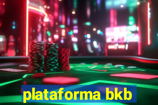 plataforma bkb